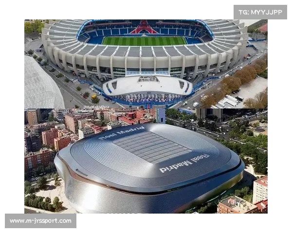 巴黎圣日耳曼主场扩建计划对俱乐部未来发展影响